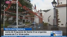 Imagem de Santa Cruz recebe a 3ª Festa Gastronómica  (Vídeo)