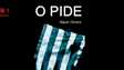 Madeirense Miguel Oliveira lança “O PIDE – Uma tragédia em duas farsas”