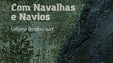 Imagem de Urbano Bettencourt apresenta novo livro [Vídeo]