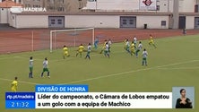 Machico e Câmara de Lobos empatam a uma bola