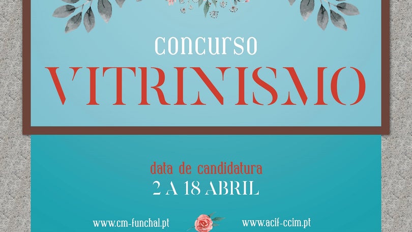 Imagem de CMF e ACIF promovem 4.ª edição do Concurso de Vitrinismo