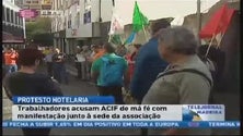 Trabalhadores da hotelaria manifestam-se contra a ACIF