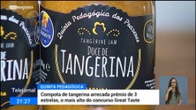 Imagem de Compota de tangerina dos Prazeres premiada no Reino Unido (vídeo)