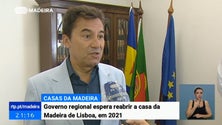 Imagem de Governo Regional espera reabrir a Casa da Madeira de Lisboa em 2021 (Vídeo)