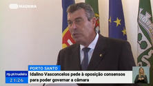 Idalino Vasconcelos pede consensos com a oposição para governar Porto Santo