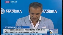 PS-Madeira acusa PSD de falhar com promessas eleitorais (Vídeo)