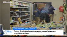 Imagem de Menos violência contra portugueses na África do Sul (vídeo)