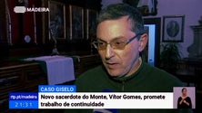 Novo sacerdote do Monte promete trabalho de continuidade