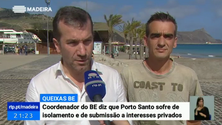 Imagem de BE diz que Porto Santo sofre de isolamento e de submissão a interesses privados