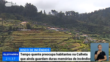 Imagem de Incêndios: Tempo quente preocupa habitantes da Calheta (Vídeo)