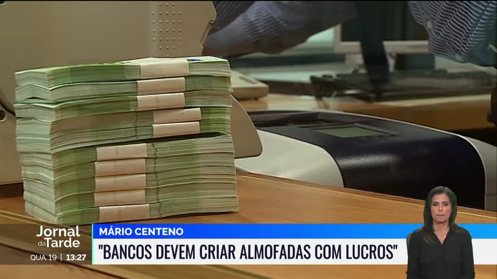 Centeno diz que bancos devem aproveitar ciclo de lucros para criar almofadas