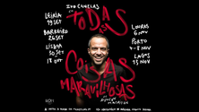 «Todas as Coisas Maravilhosas» em cena no Funchal de 11 a 13 de outubro