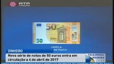 Nova nota de 50 euros chega em abril de 2017 (Vídeo)