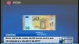 Nova nota de 50 euros chega em abril de 2017 (Vídeo)
