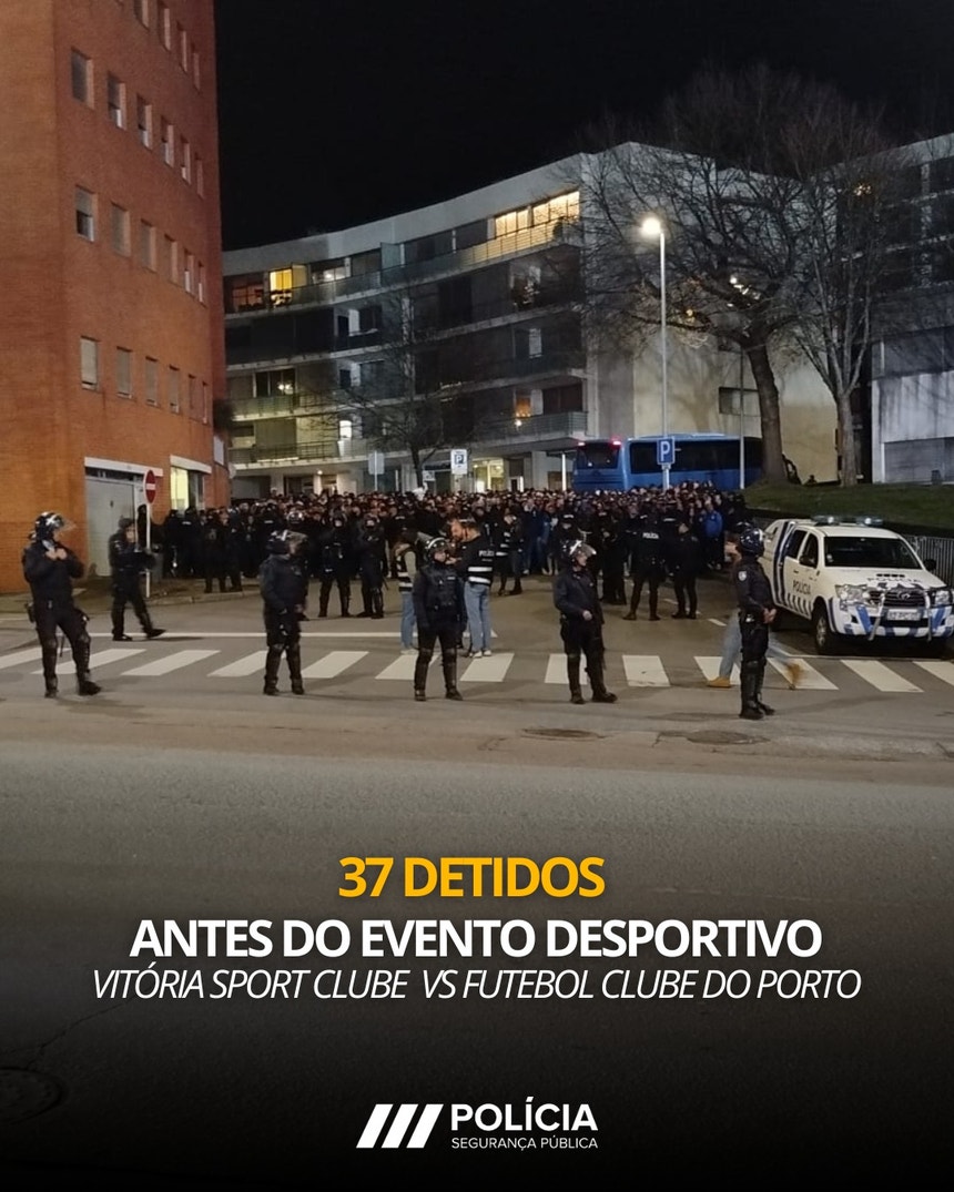 Imagem de PSP confirma detenção de 37 pessoas no âmbito do jogo entre Vitória e FC Porto