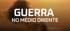 Imagem ilustrativa:  Dossier: Guerra Médio Oriente