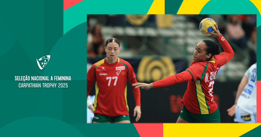 Imagem de Seleção feminina de andebol vence checas no fecho do Carpathian Trophy