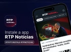 Imagem ilustrativa:  Instale: APP RTP Notícias
