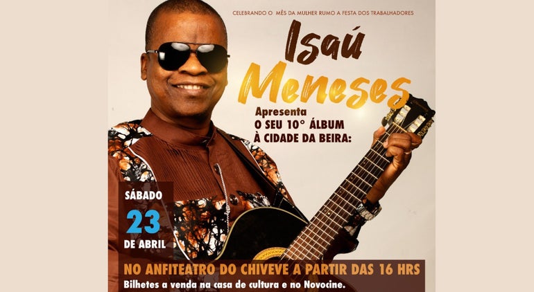 Concerto de Isaú Menezes na Beira dia 23 de abril
