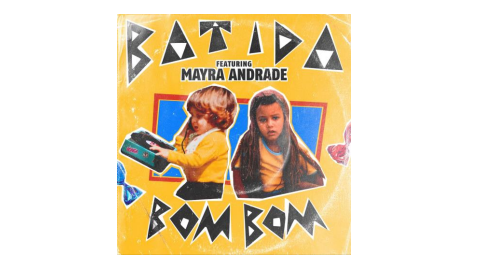 Imagem de Batida lança novo single “Bom Bom” feat. Mayra Andrade