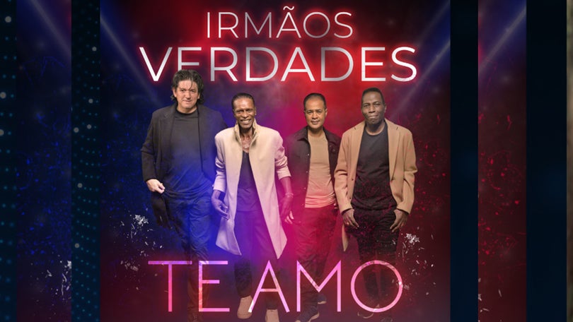 Imagem de O regresso dos Irmãos Verdades com “Te amo”