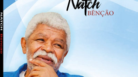 “Benção” albúm estreia de Natch