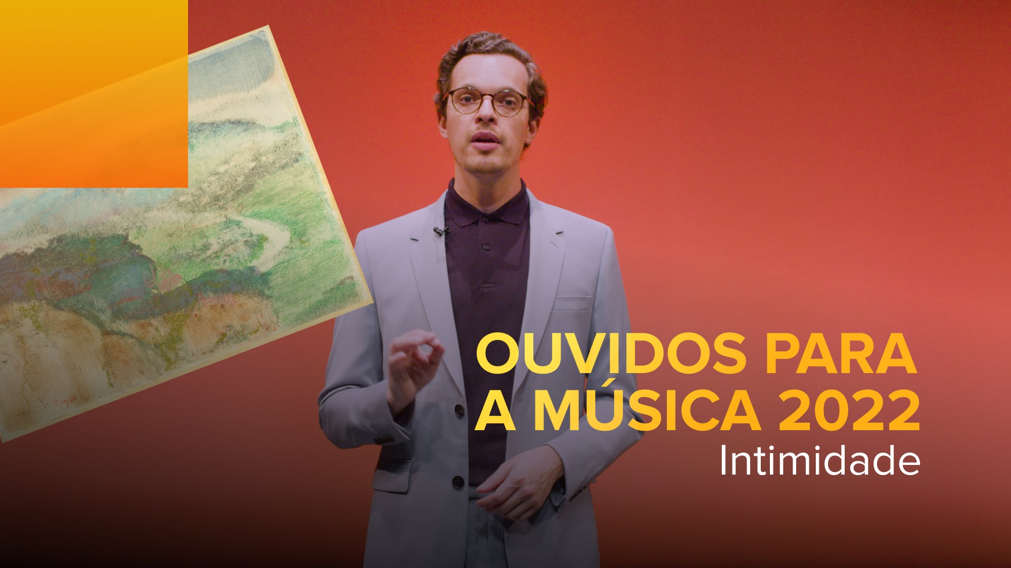 Imagem de Ouvidos Para a Música 2022 - Intimidade