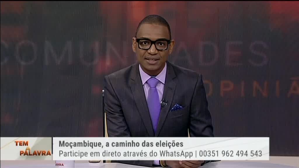 Imagem de Tem a Palavra - Moçambique: A Caminho das Eleições Gerais