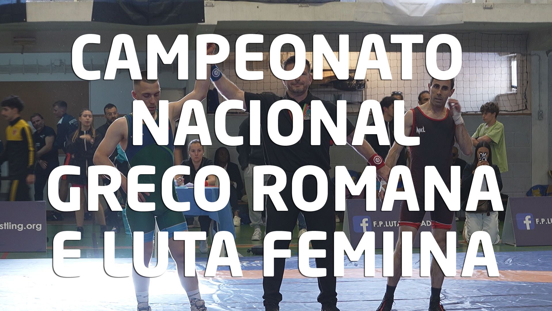 Imagem de Desportos de Combate - Campeonato Nacional de Greco Romana e Luta Feminina 2026