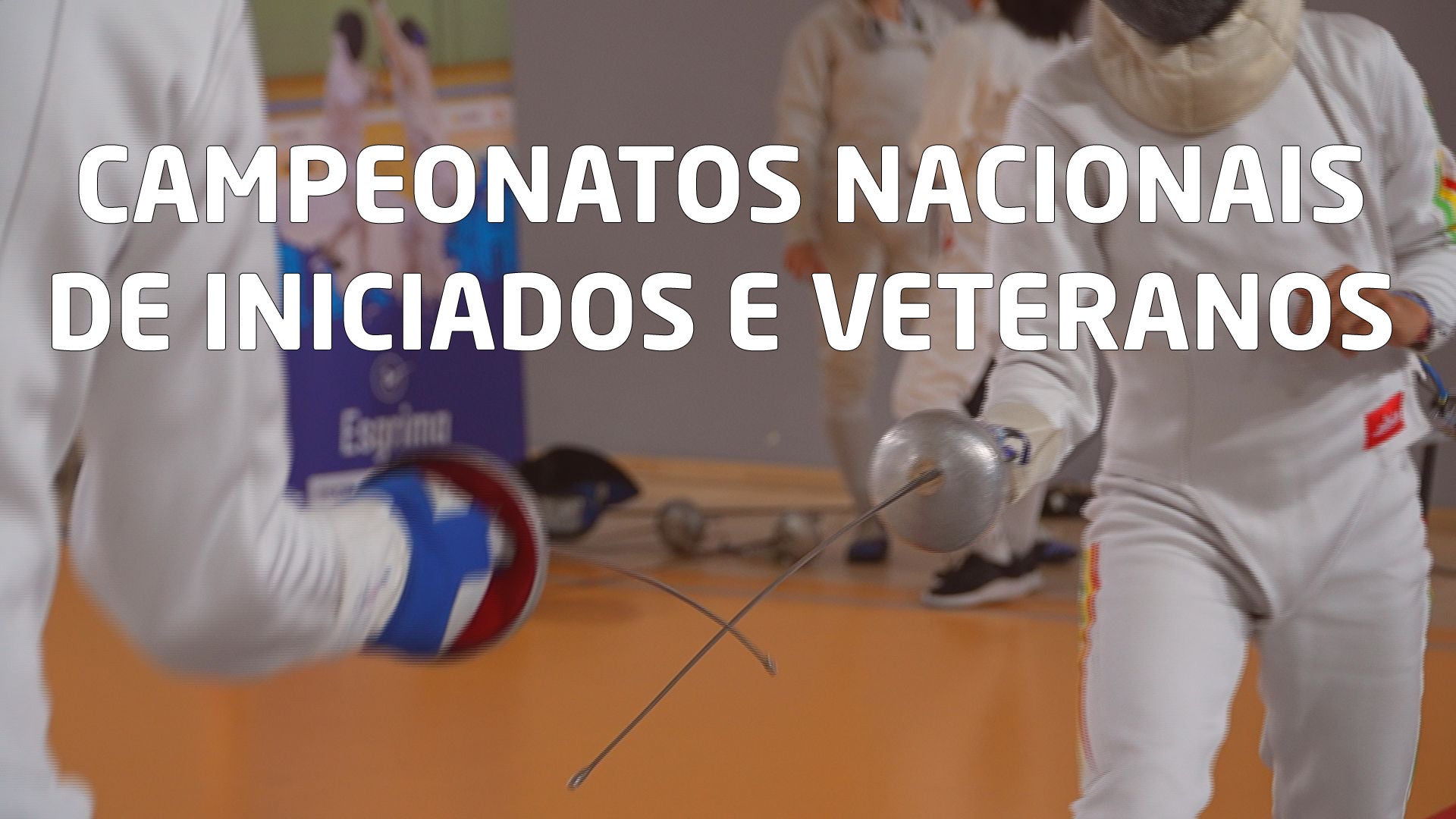 Imagem de Esgrima - Campeonatos Nacionais de Iniciados e Veteranos 2024
