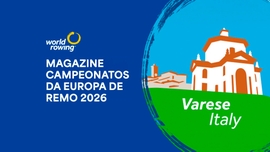 Imagem de Magazine Campeonatos da Europa de Remo 2026