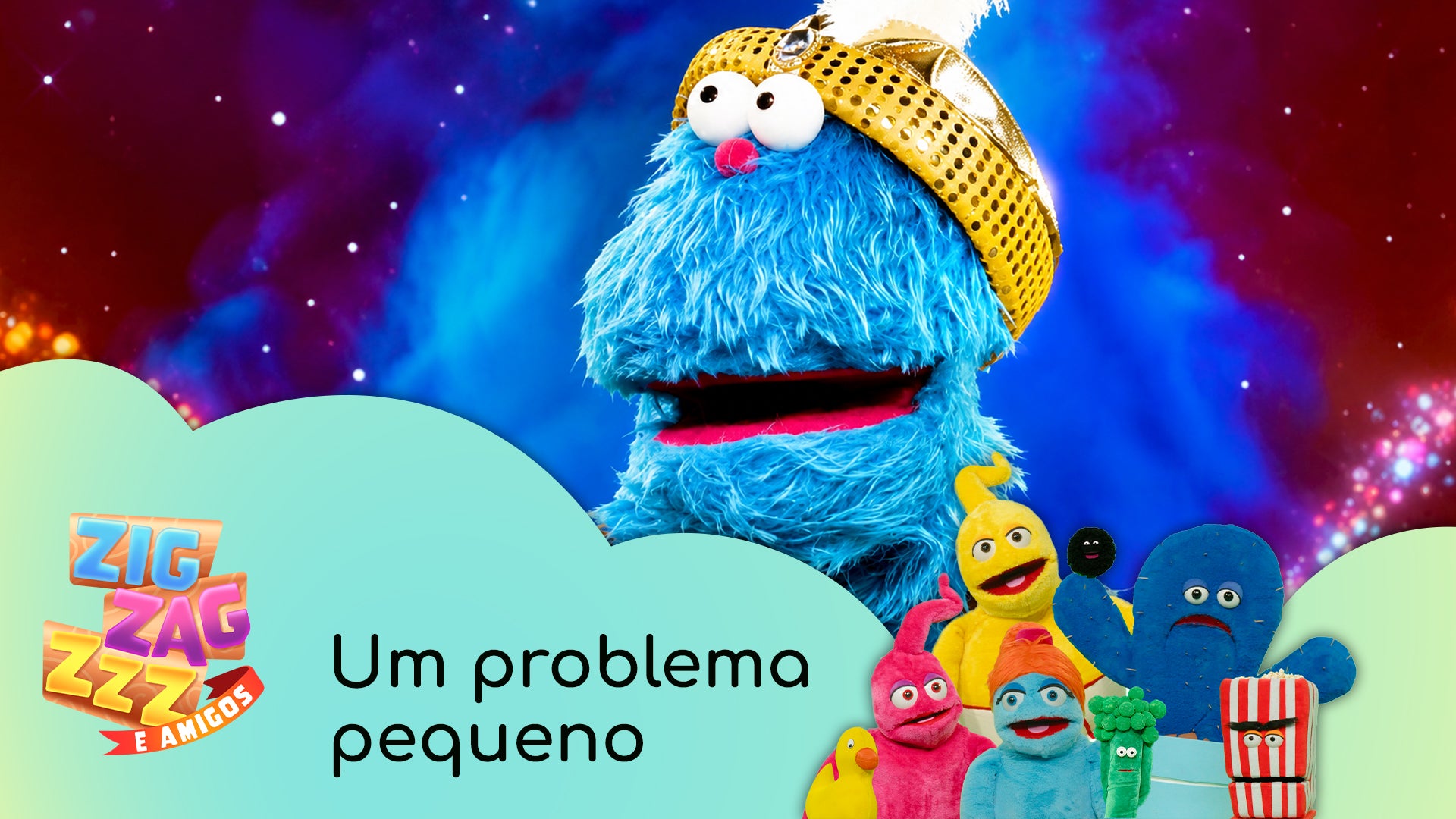 Imagem de Zig, Zag, Zzz e Amigos - Videoclipes - Um problema pequeno