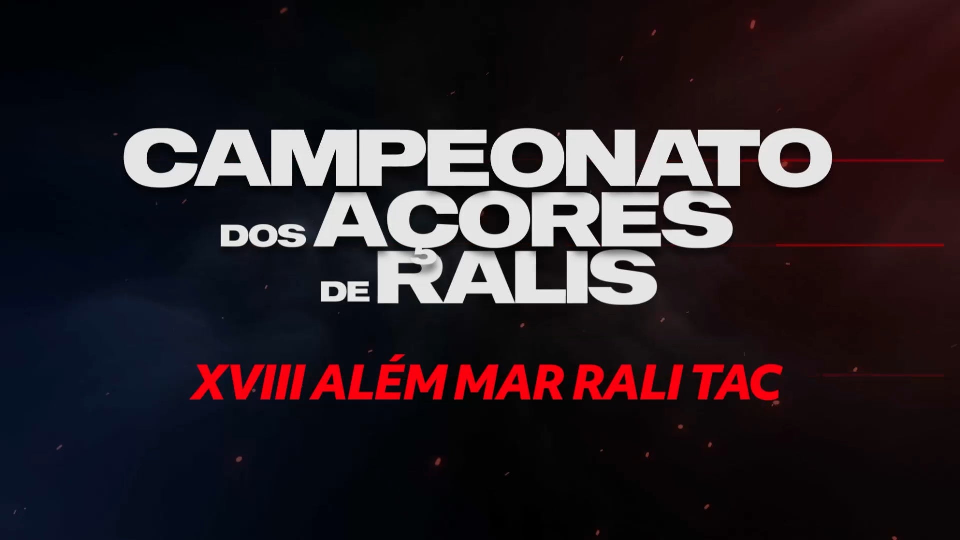 Imagem de Campeonato dos Açores de Ralis | 2025 - XVIII Além Mar Rali TAC 50 Anos