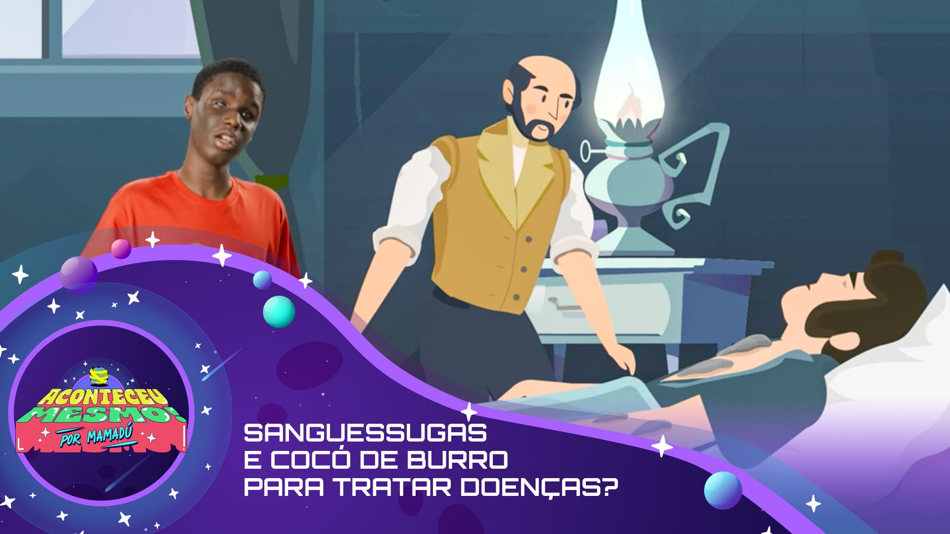 Imagem de Aconteceu Mesmo! - Sanguessugas e cocó de burro para tratar doenças?