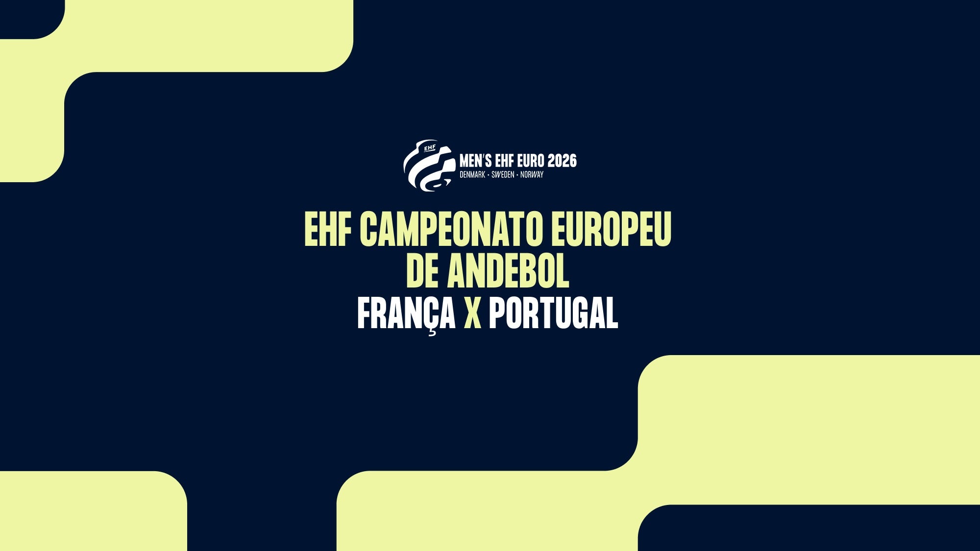 Imagem do Programa / Episiódio - Andebol: EHF Campeonato da Europa de Andebol Masculino - França x Portugal
