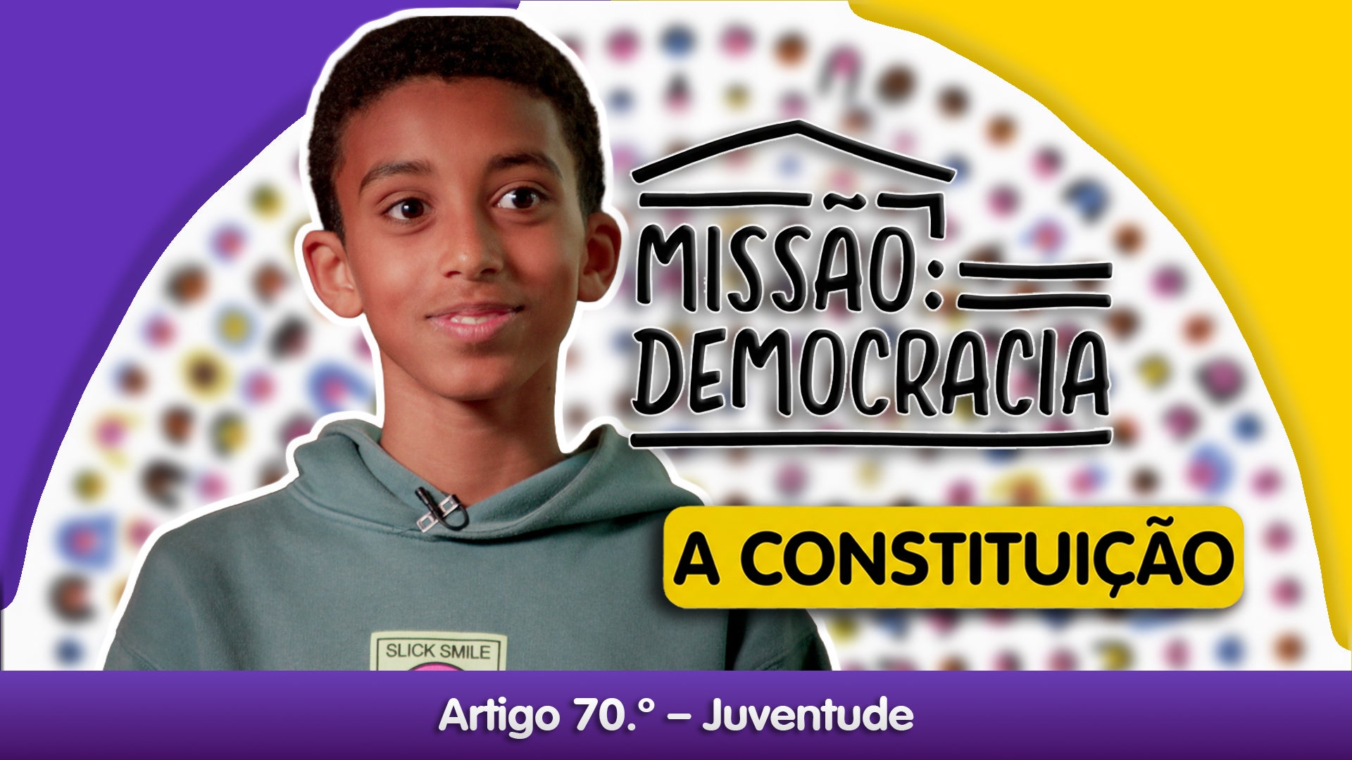 Imagem de Missão: Democracia - A Constituição - Artigo 70.º - Juventude