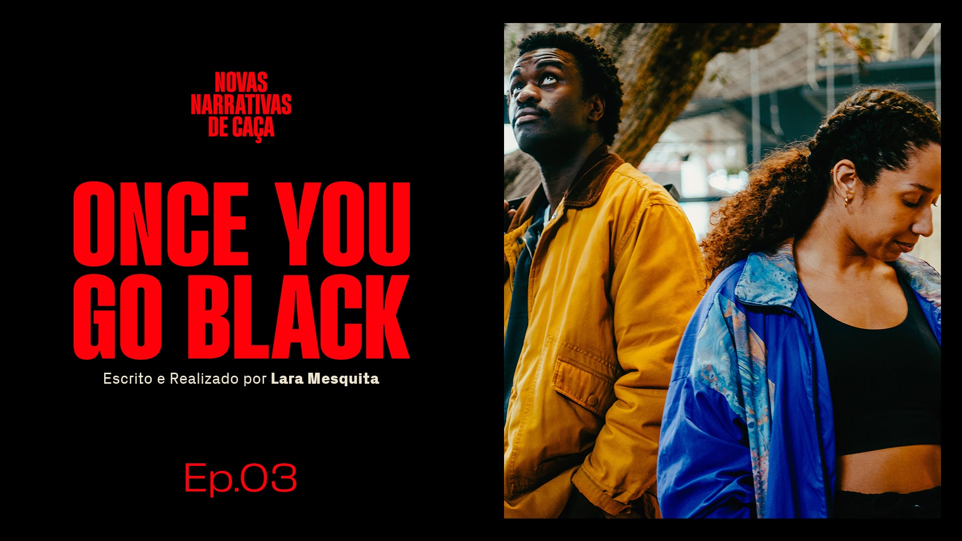 Imagem de Novas Narrativas de Caça - Once You Go Black