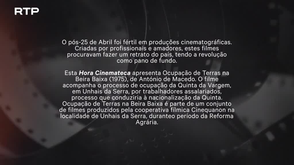 Imagem de Hora Cinemateca - Ocupação de terras na Beira Baixa (1975)