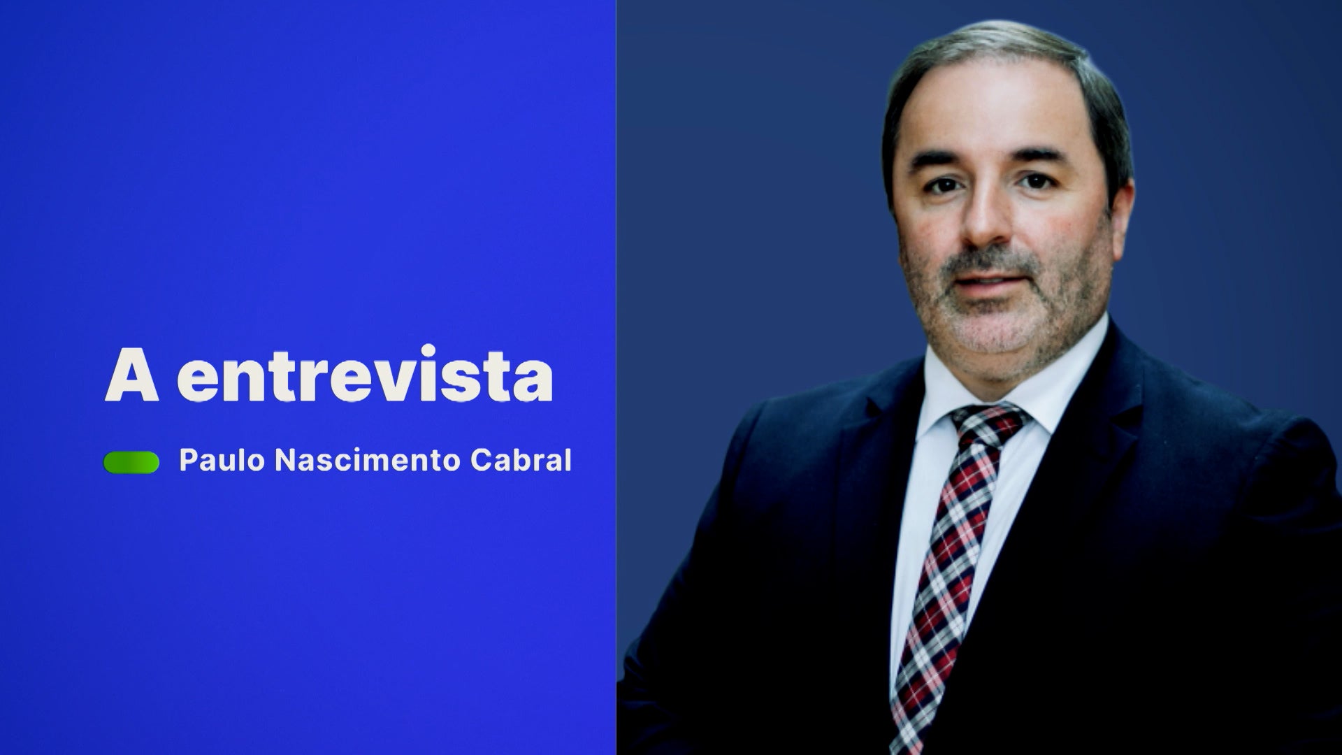 Imagem de A Entrevista - Paulo Nascimento Cabral | Eurodeputado PSD