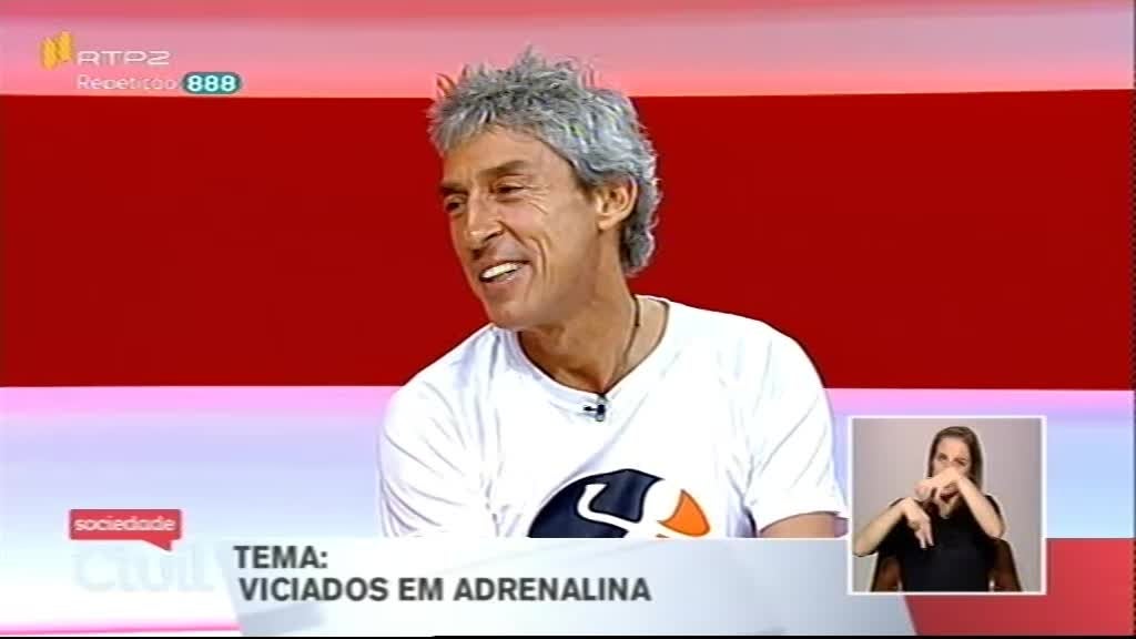 Imagem do Programa / Episiódio - Sociedade Civil - Viciados em Adrenalina