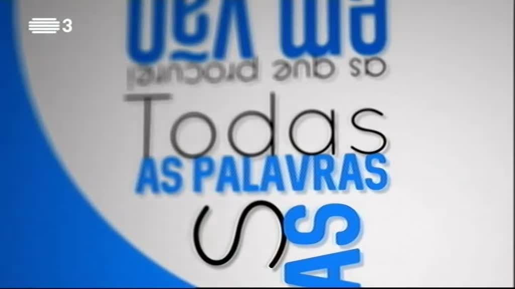 Imagem do Programa / Episiódio - Todas as Palavras