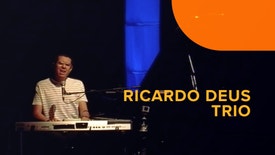 Concerto de Ricardo de Deus Trio