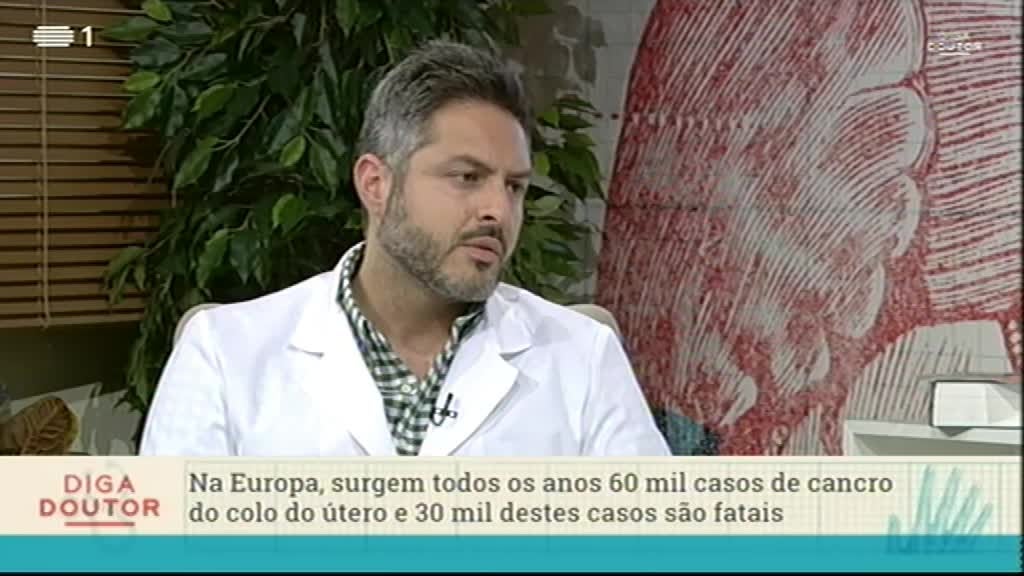Imagem do Programa / Episiódio - Diga Doutor - HPV e Cancro do Colo do Útero