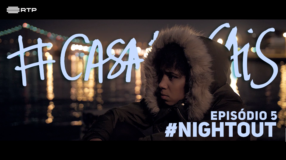 Imagem do Programa / Episiódio - Casa Do Cais - #NightOut