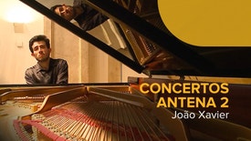 Concertos Antena 2 - João Xavier | 27 Janeiro 2022