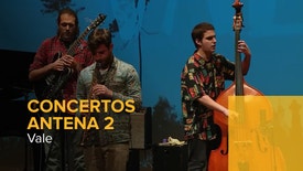Concertos Antena 2 - Vale | 9 Fevereiro 2022