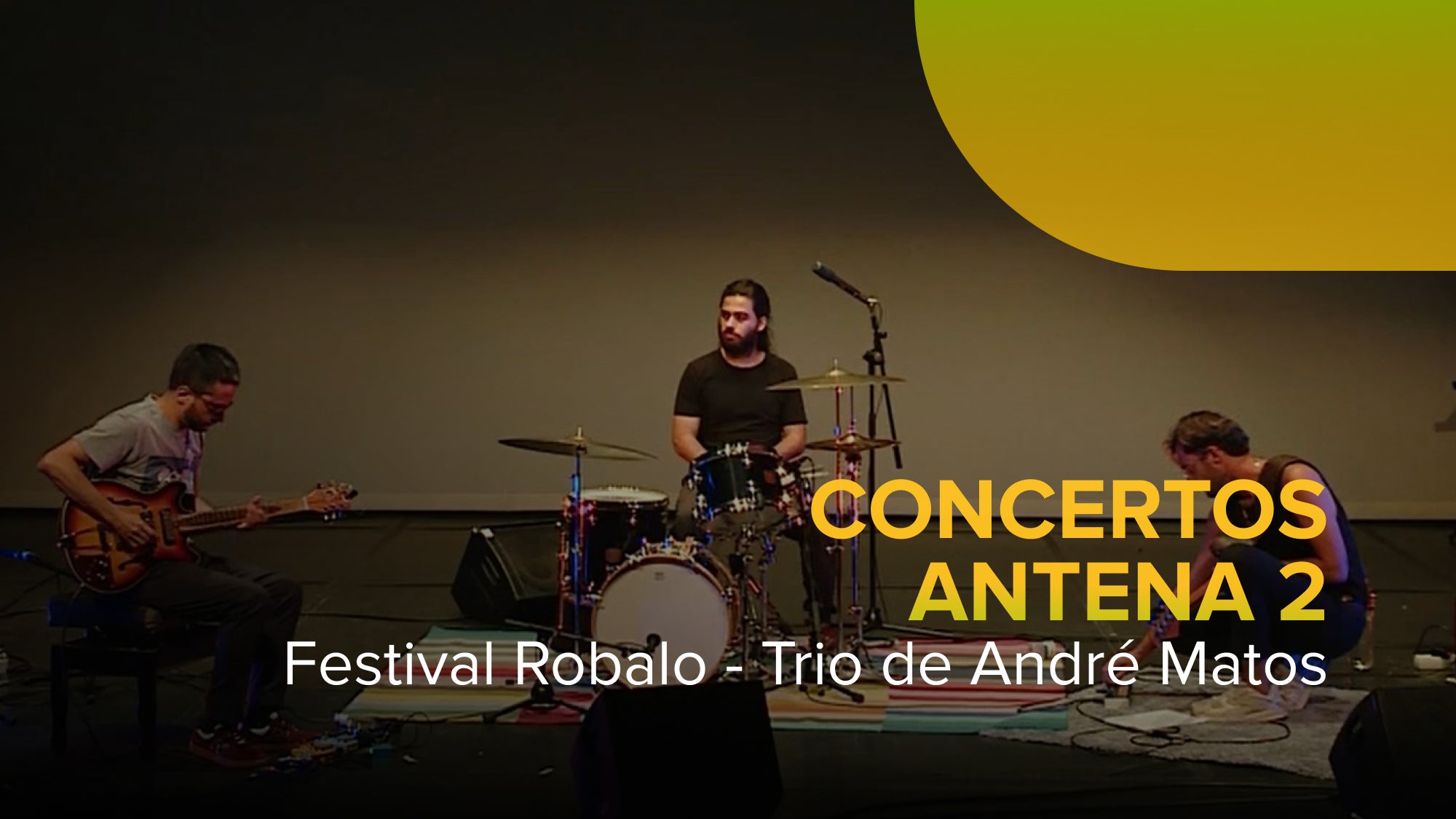 Imagem de Concertos Antena 2 - Festival Robalo | Trio de André Matos | 20 Julho 2022