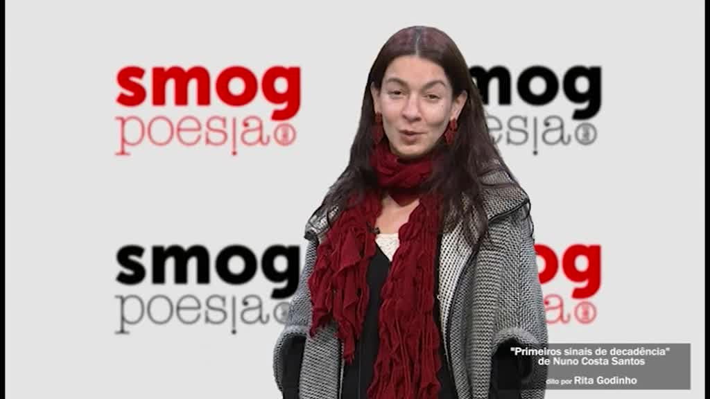 Imagem de SMOG-Poesia - "Primeiros sinais de decadência" de Nuno Costa Santos