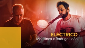 Eléctrico - Moullinex e Rodrigo Leão
