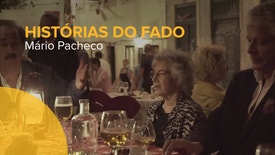 Histórias do Fado - Mário Pacheco